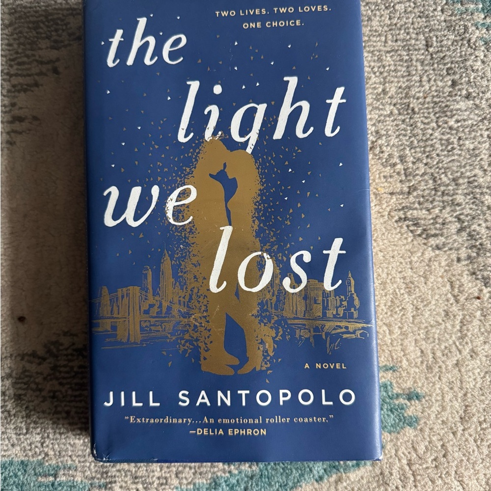 The Light We Lost by Jill Santopolo